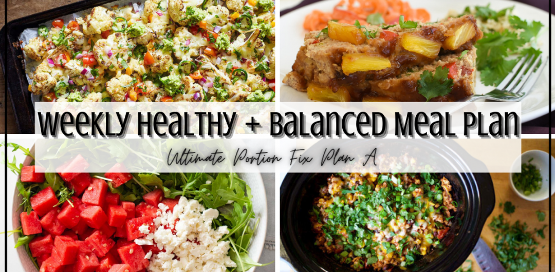 Five Day Healthy & Balanced Meal Plan