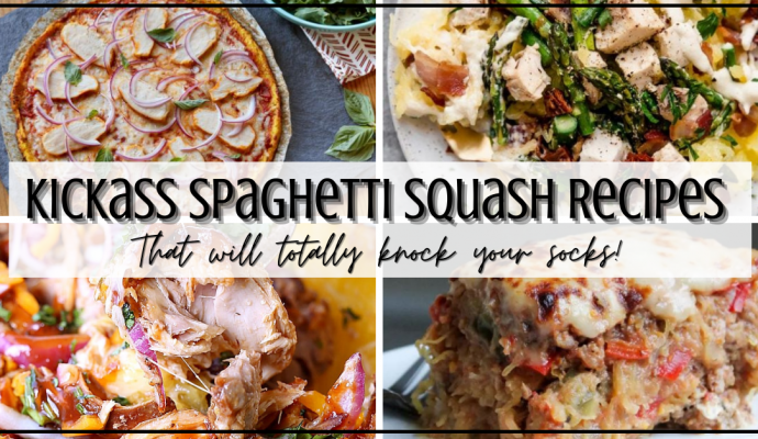 11 Kickass Spaghetti Squash Recipes That Will Knock Your Socks